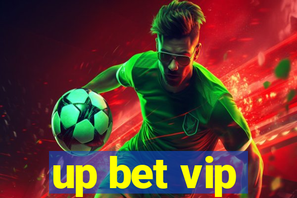 up bet vip